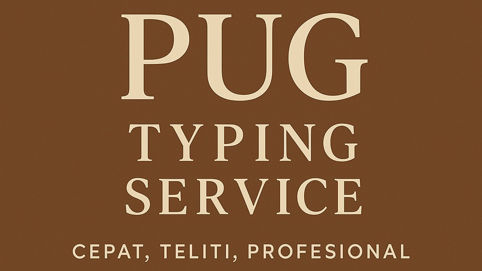 Jasa Edit Dokumen PDF, Konversi PDF ke Word / Excel - Pug Typing Service – Jasa Pengetikan Cepat & Rapi