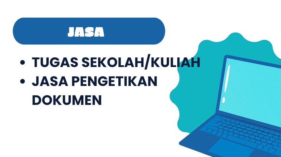 Jasa Lainnya di Penulisan dan Penerjemahan - JASA PENGERJAAN TUGAS SEKOLAH, KULIAH, PENGETIKAN DOKUMEN
