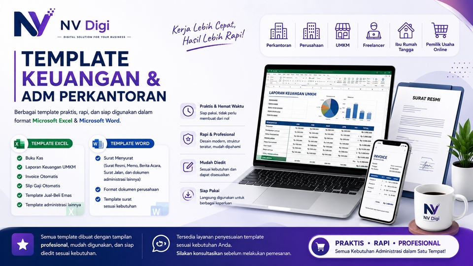 Template Keuangan & Administrasi
Buat Kerja Lebih Cepat