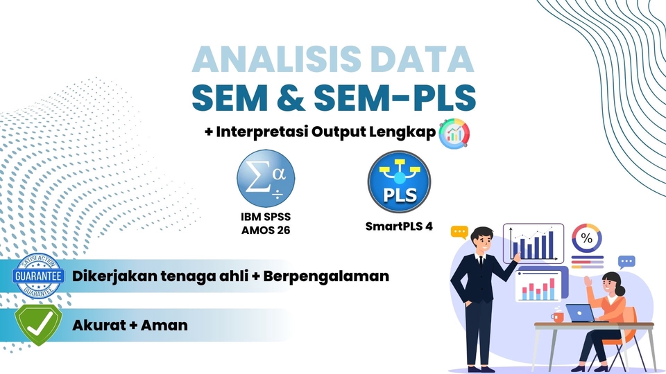 Analisis Data SEM/SEM-PLS + Interpretasi Sesuai Topik Penelitian