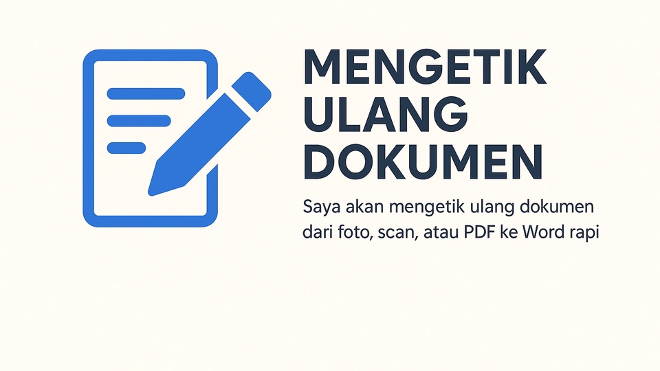 Gambar promosi untuk jasa pengetikan ulang dokumen dari foto, PDF, atau scan ke format Word.