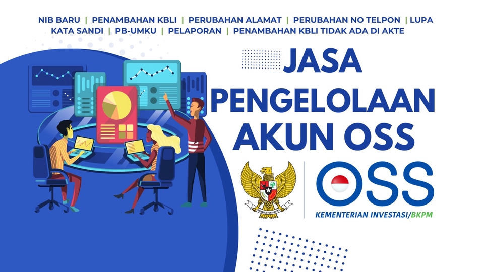 Jasa Perizinan Usaha / Konsultan Perizinan - Jasa Pembuatan NIB, Penambahan dan Penghapusan KBLI, Perubahan Data OSS