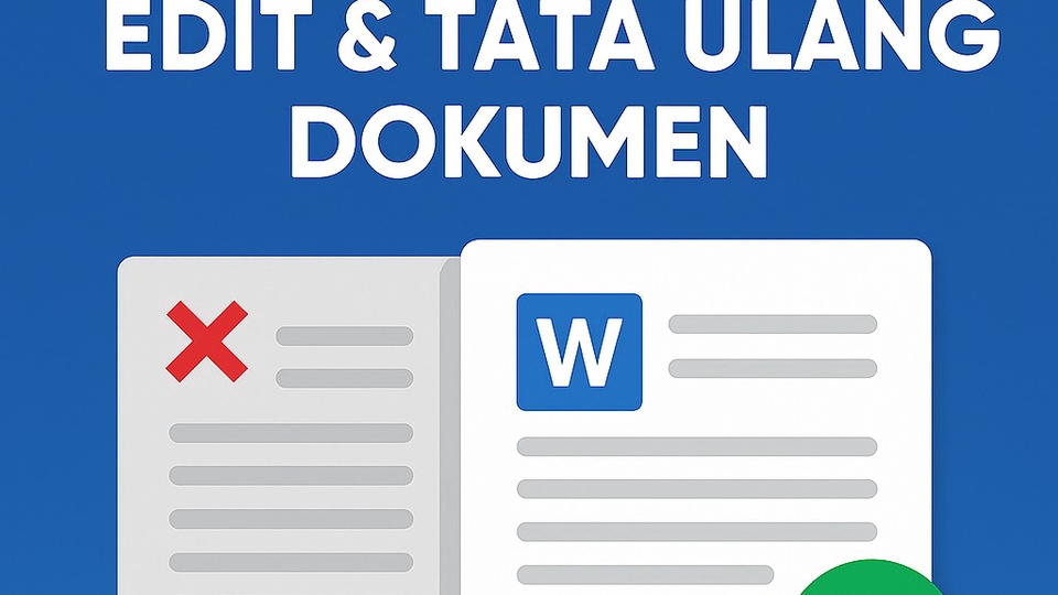 Layanan edit dan tata ulang dokumen Word atau PDF dengan hasil rapi, sistematis, dan profesional.