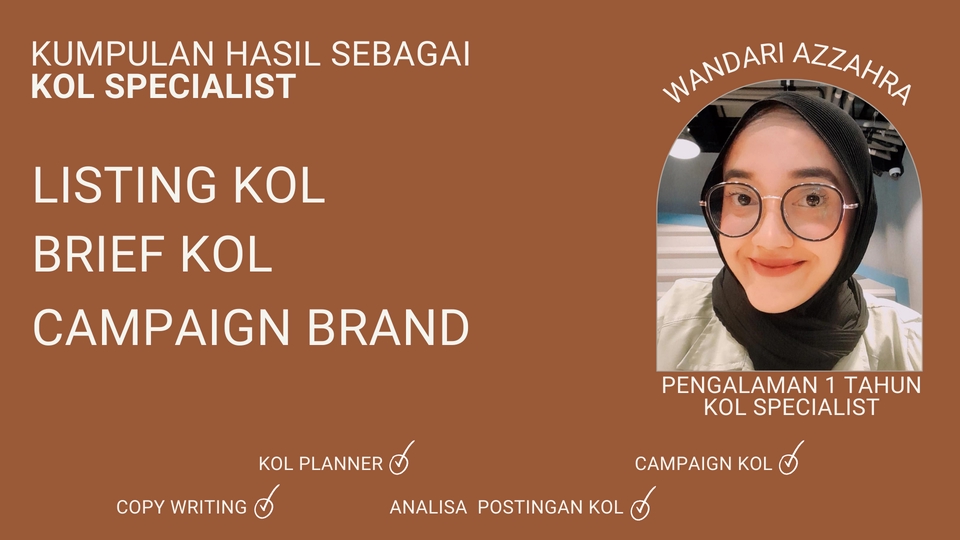 Pemasaran KOL - KOL SPECIALIST: Listing KOL - Brief KOL - Nego - Influencer NANO, MIKRO, MEGA- Campaign Brand - 2