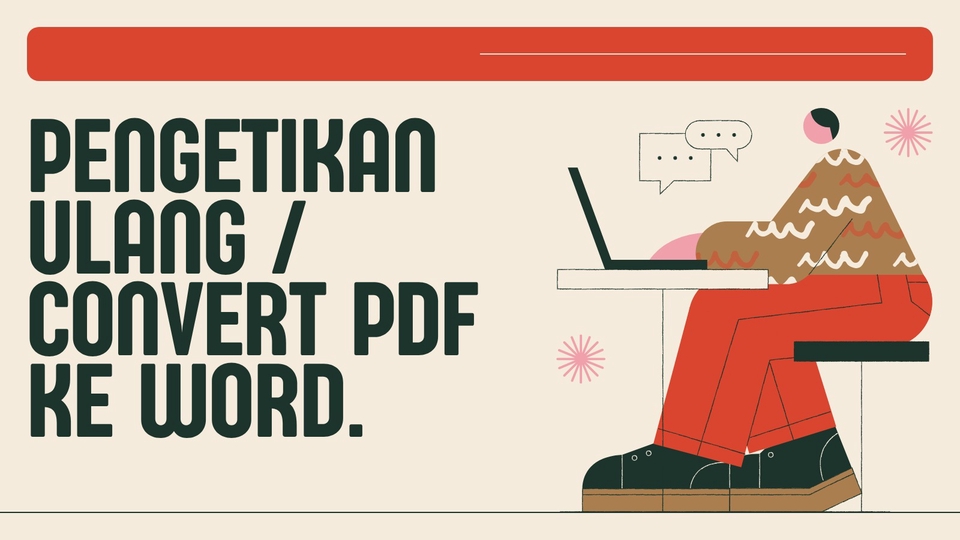 Jasa Pengetikan Online Cepat dan Akurat - Pengetikan Ulang / Convert PDF ke Word