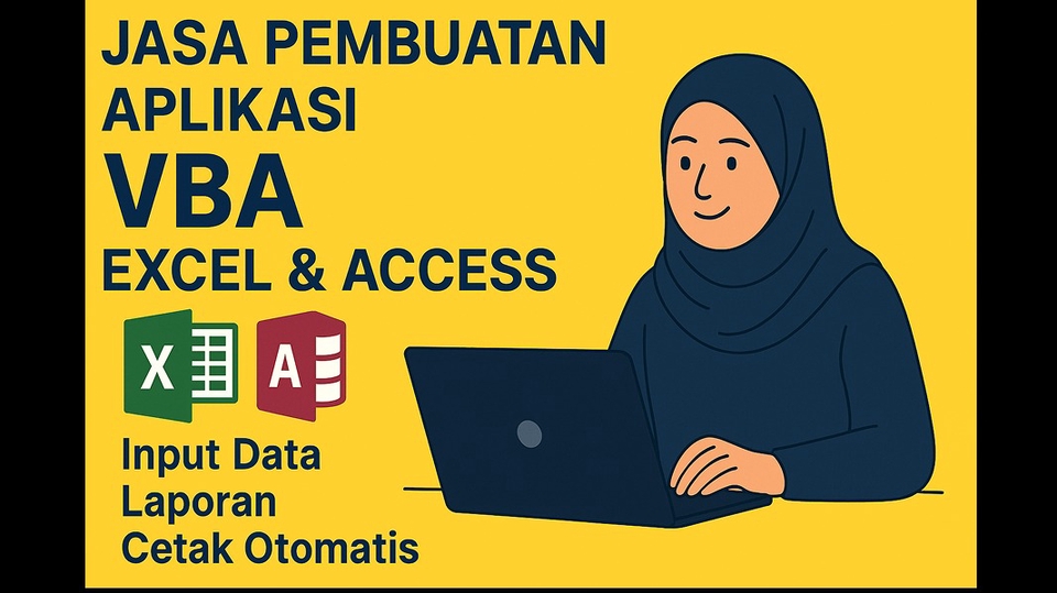 Jasa Pembuatan Software dan Program Dekstop - Jasa Pembuatan Aplikasi VBA Ms.Excel & Ms.Access – Input Data (CRUD), Report, Print