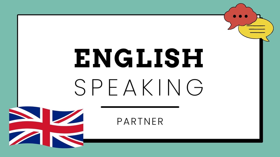 Kursus Bahasa Asing Online dengan Tutor Berpengalaman - English Speaking Partner/Buddy (Beginner-Advanced)