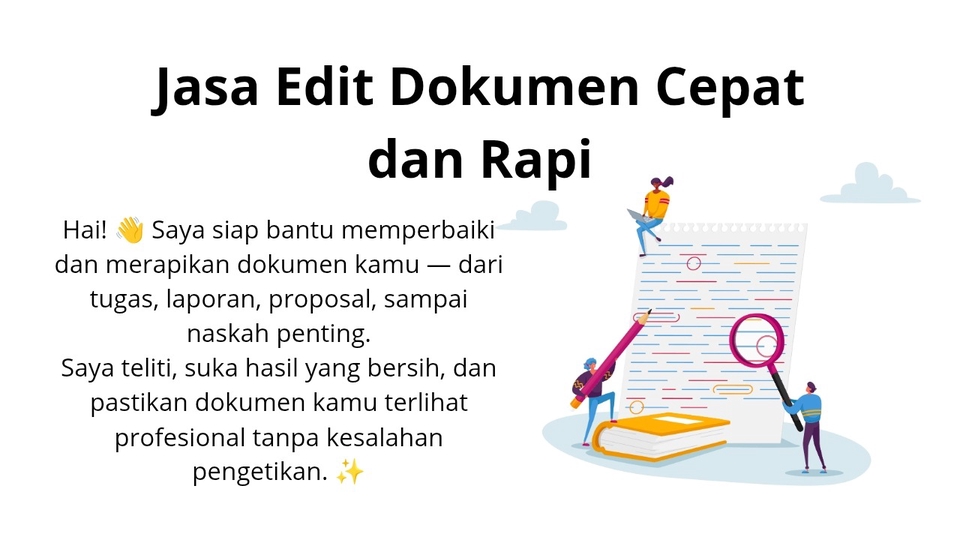 Siap bantu edit & rapikan dokumen kamu 📝 Hasil rapi, bebas typo, dan tampak profesional! 😄