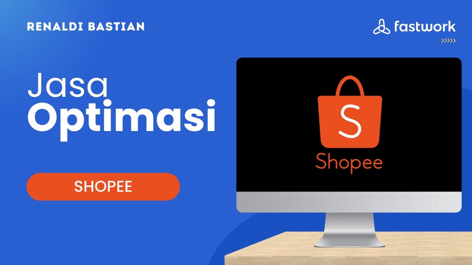 Jasa Optimasi Marketplace untuk Penjualan yang Lebih Maksimal - Jasa Optimasi Marketplace Toko Shopee