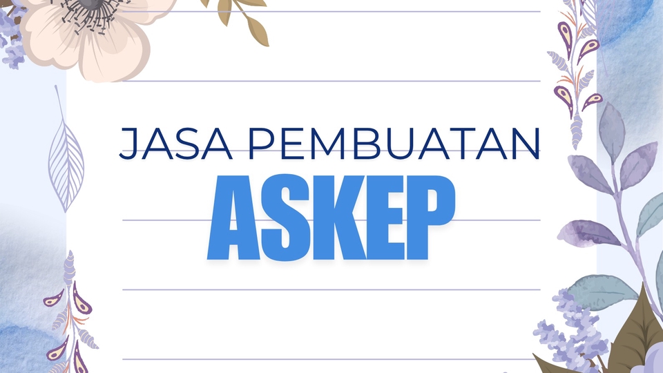 Pembuatan askep seluruh bidang keperawatan