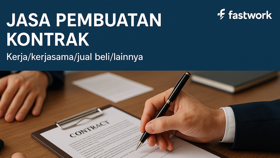 Jasa Review Kontrak atau Perjanjian Hukum - Jasa Pembuatan Kontrak Kerja/Kerjasama/Jual Beli/Lainnya