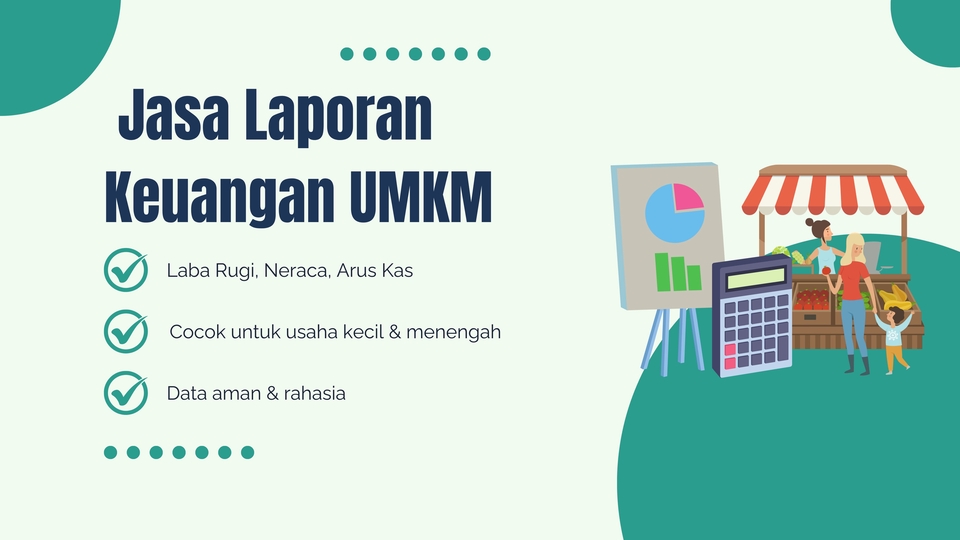 Jasa Akuntansi dan Konsultan Keuangan - Jasa Laporan Keuangan & Pajak untuk UMKM / Bisnis Kecil (CV,PD, Usaha Pribadi)