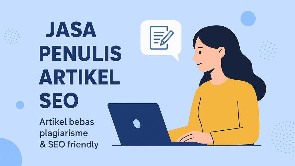 Jasa Penulisan Artikel SEO Friendly