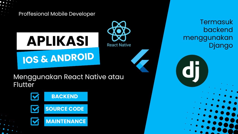 Jasa Pembuatan Aplikasi Mobile Profesional - Aplikasi iOS & Android Simpel Elegan Dengan React Native atau Flutter