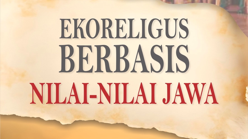Jasa Penulisan Buku Profesional dan Terjangkau - Contoh pembuatan buku dengan judul Ekoreligus berbasis nilai-nilai jawa