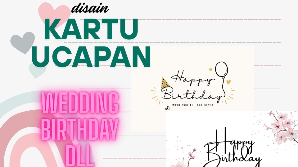 Disain kartu ucapan 
Untuk memberi ucapan selamat pada orang" terkasih atau teman
Saudara