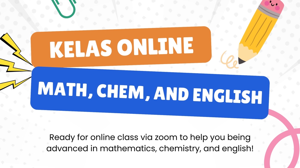 Jasa Les Privat Profesional untuk Semua Tingkat Pendidikan - KELAS ONLINE MATEMATIKA, KIMIA, DAN BAHASA INGGRIS
