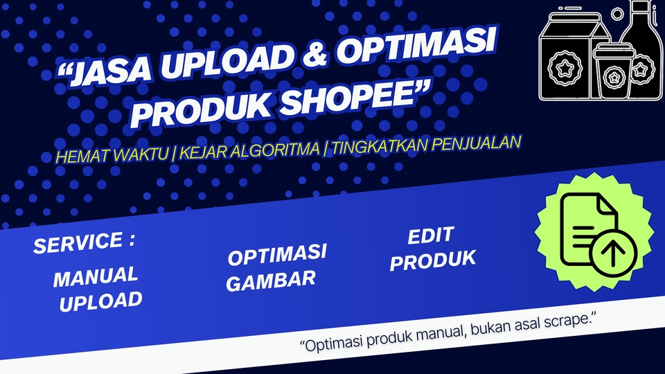 Jasa Upload Produk ke Marketplace atau Toko Online - Jasa Upload  Produk | Bebas Request start from 1k