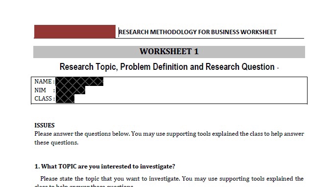 Menemukan research topic, problem definition dan research question secara tepat dan terstruktur