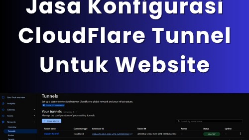 Jasa Konfigurasi CloudFlare Tunnel