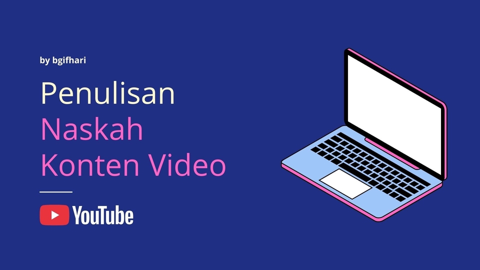 Penulisan Script / Naskah  Konten Video Youtube/Tiktok/Instagram