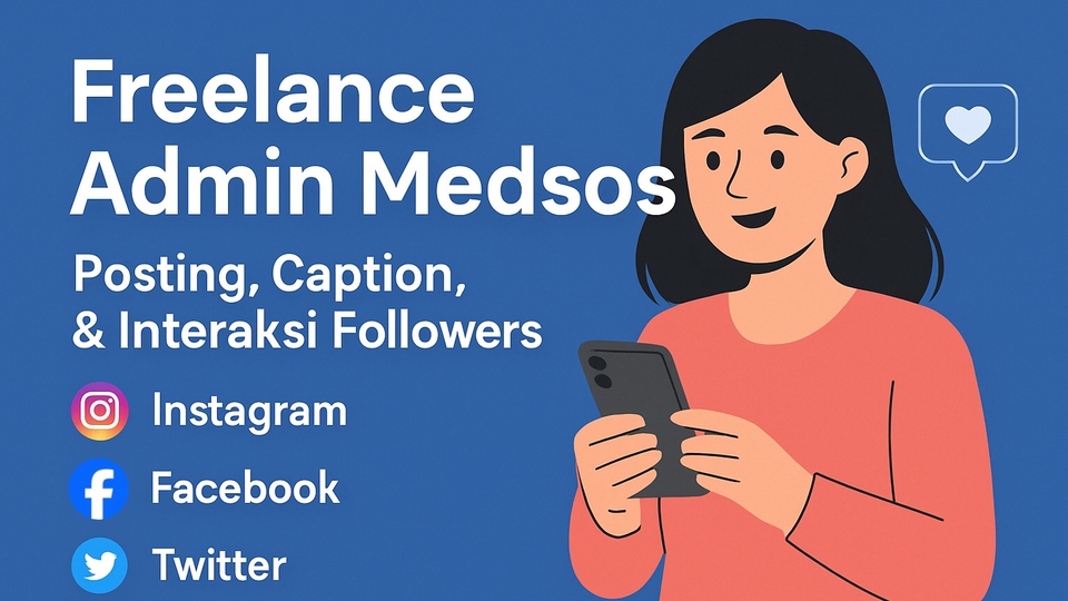 Jasa Admin Website, Media Sosial & Toko Online - Freelance Admin Medsos | Posting, Caption, & Interaksi Followers