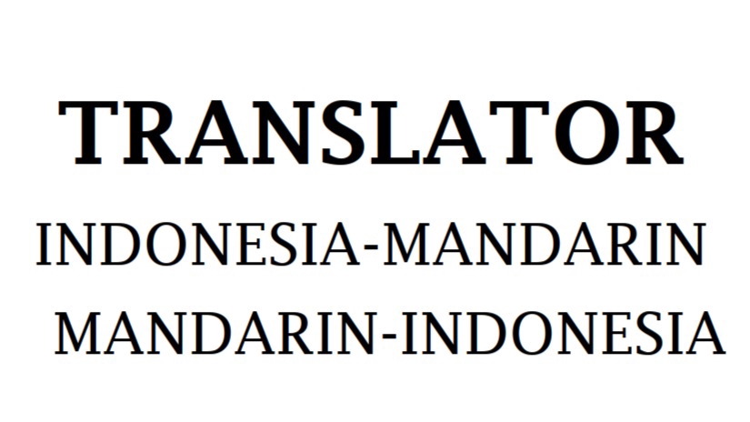 Jasa Penerjemah dan Translate Bahasa Mandarin - Translator