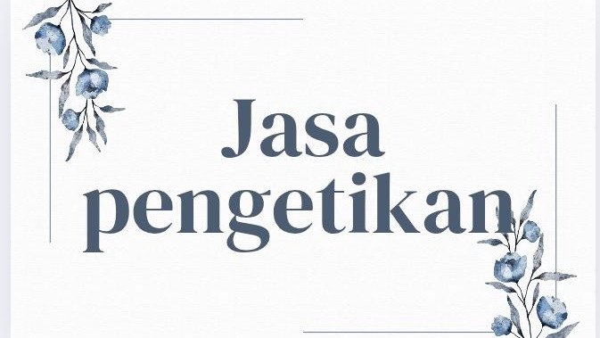 cepat, tepat dan rapi dalam mengetik 