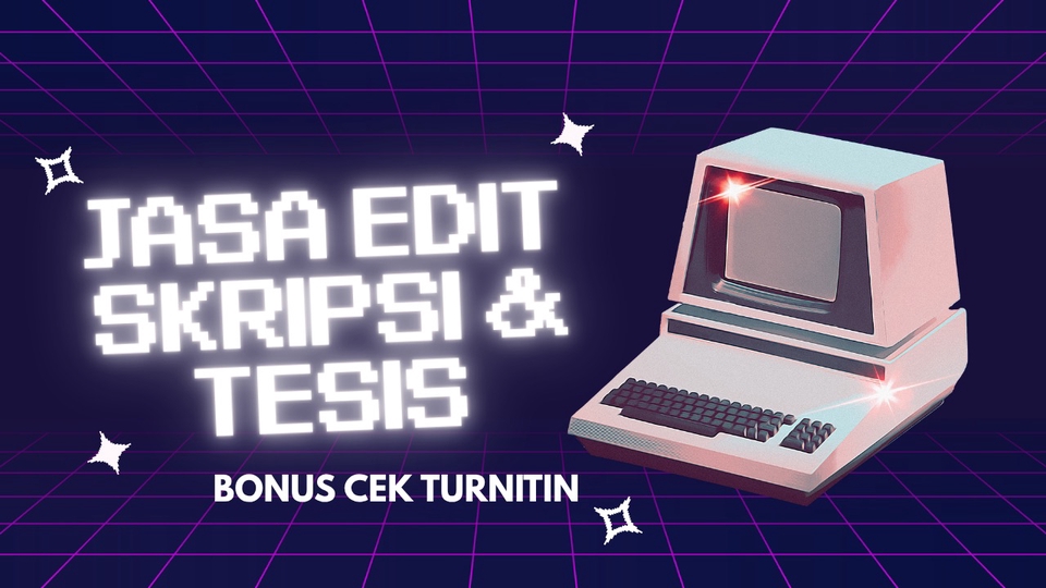 Jasa Edit Dokumen PDF, Konversi PDF ke Word / Excel - JASA EDIT SKRIPSI & TESIS SESUAI PEDOMAN KAMPUS. BONUS TURNITIN