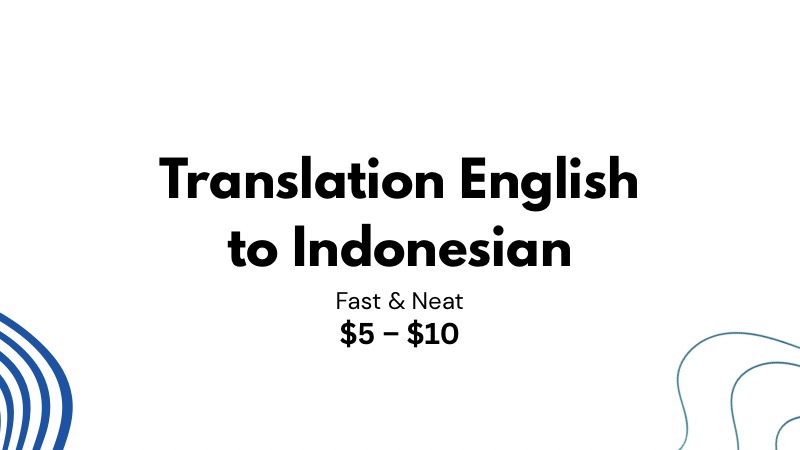 English to Indonesian to English Translation Service – Professional & Natural