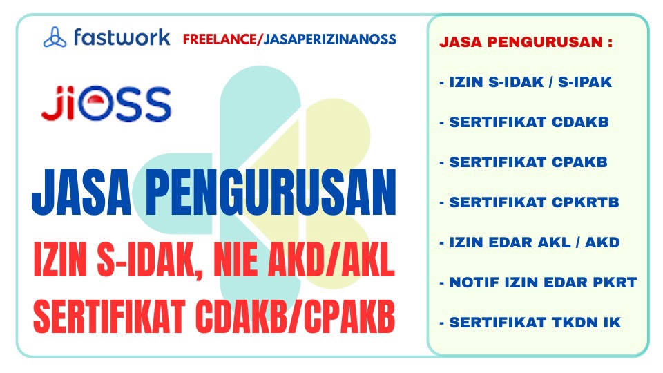 Jasa Perizinan Usaha / Konsultan Perizinan - JASA PENGURUSAN SERTIFIKAT CDAKB (PB UMKU KBLI 46691 / S-CDAKB BARU)