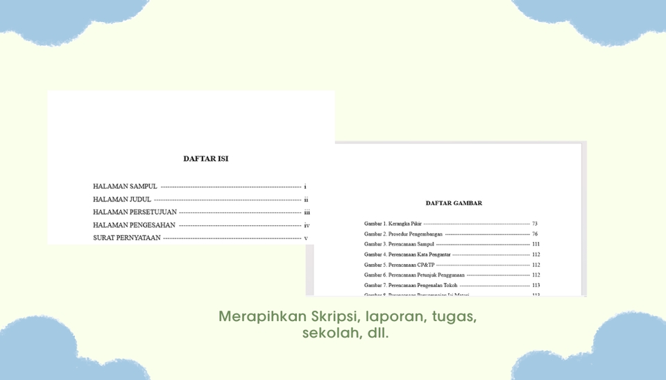 merapihkan nomor halaman, daftar isi, daftar gambar
