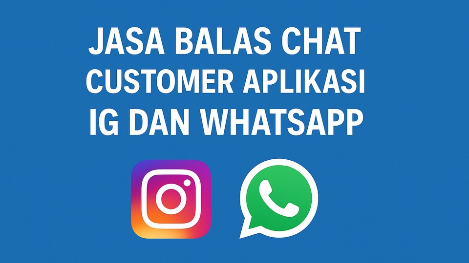 Jasa Admin Website, Media Sosial & Toko Online - Jasa Balas Chat utk Olshop (WA, IG)