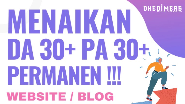 Jasa Backlink Dofollow Berkualitas Terbaik dan Terpercaya - Menaikan DA 30+ PA 30+ Website Blog Moz Rank Permanen Bergaransi Domain Authority Page Authority