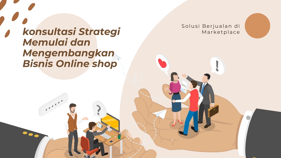 Jasa Upload Produk ke Marketplace atau Toko Online - JASA KONSULTASI MEMULAI BISNIS ONLINE SHOP MARKETLACE LANGSUNG RAMAI PEMBELI!!!