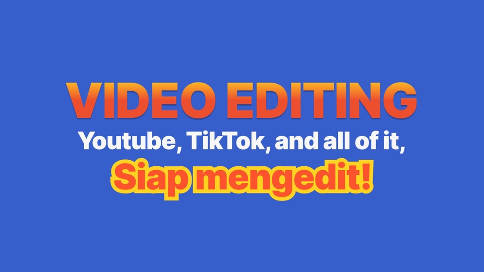 Jasa Editing Video Online Berkualitas & Profesional - Edit konten video