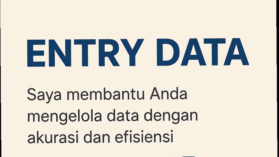 Saya berpengalaman dalam layanan entry data dengan tingkat akurasi tinggi serta efisiensi waktu