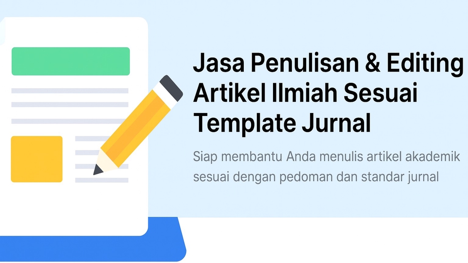Jasa Penulisan Skripsi, Thesis, dan Proposal - ✍️ Jasa Penulisan & Editing Artikel Ilmiah Sesuai Template Jurnal