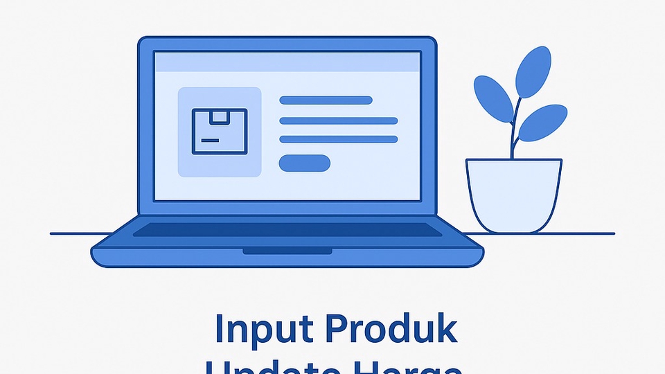 Admin Web: input produk, update harga, balas chat customer. Fast respon, teliti, amanah.”
