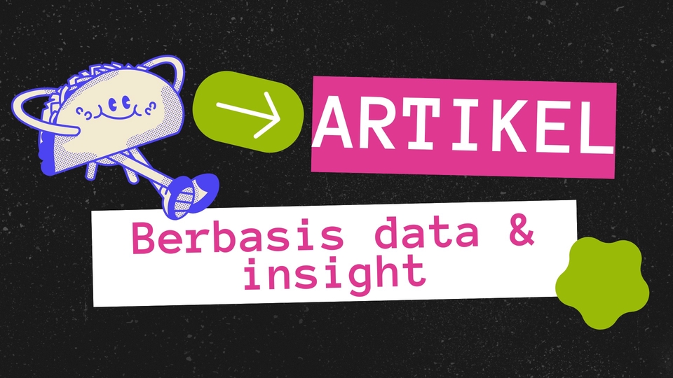 Jasa Penulisan Skripsi, Thesis, dan Proposal - Menulis Artikel Berbasis Data dan Insight
