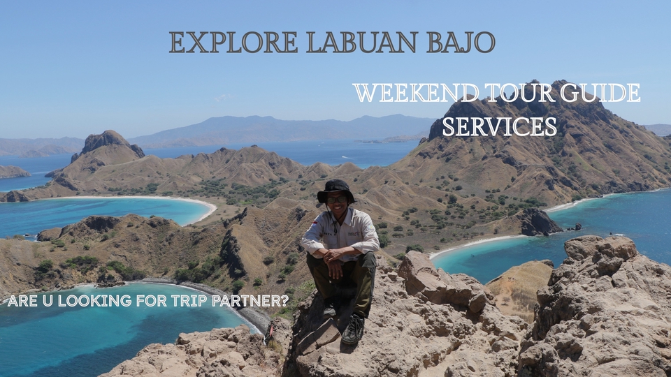 Jasa Membuat dan Meyusun Rencana Perjalanan Wisata - Tour guide/Travel buddy Labuan Bajo, NTT