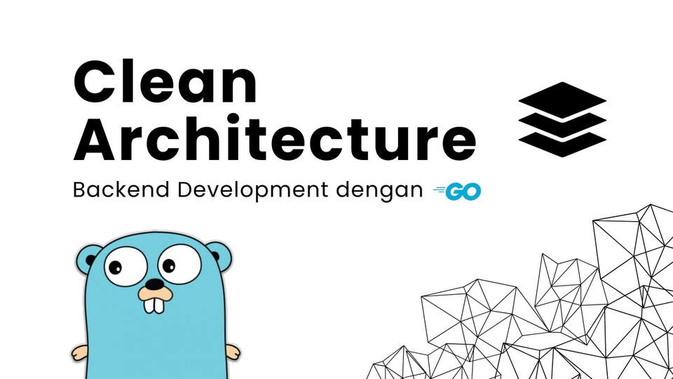 Jasa Pembuatan Website Terbaik dan Profesional - Jasa Backend API Skalabel dengan Clean Architecture (Golang)