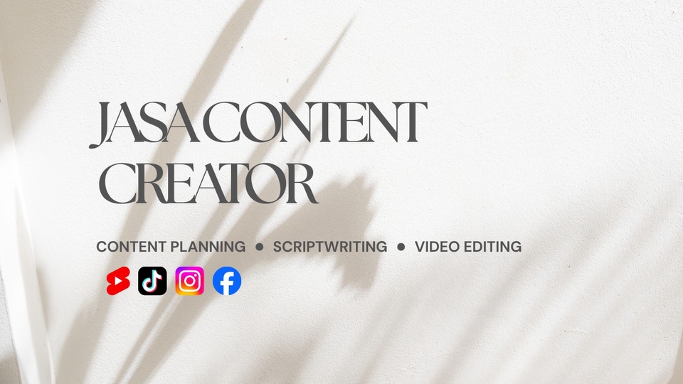 jasa content creator, content planning, scriptwriting, video editing reels/tiktok/youtube short