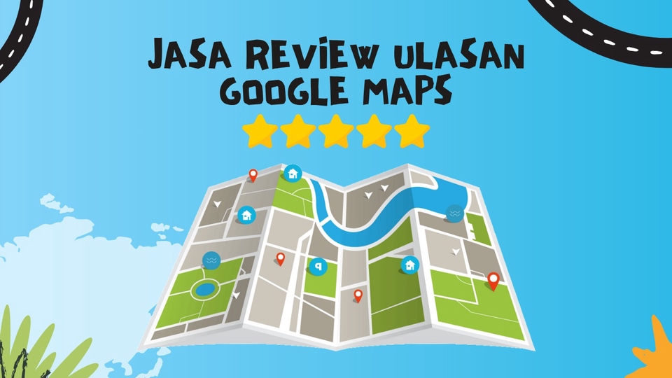 Jasa Pembuatan Google Maps Lokasi Bisnis Anda - Jasa review ulasan google maps