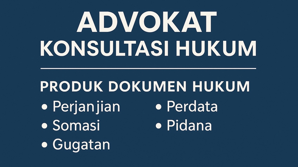 Jasa Sewa Advokat / Pengacara Online - Advokat | Dokumen Hukum & Konsultasi: Kontrak, Somasi, Perjanjian, Perdata, Pidana